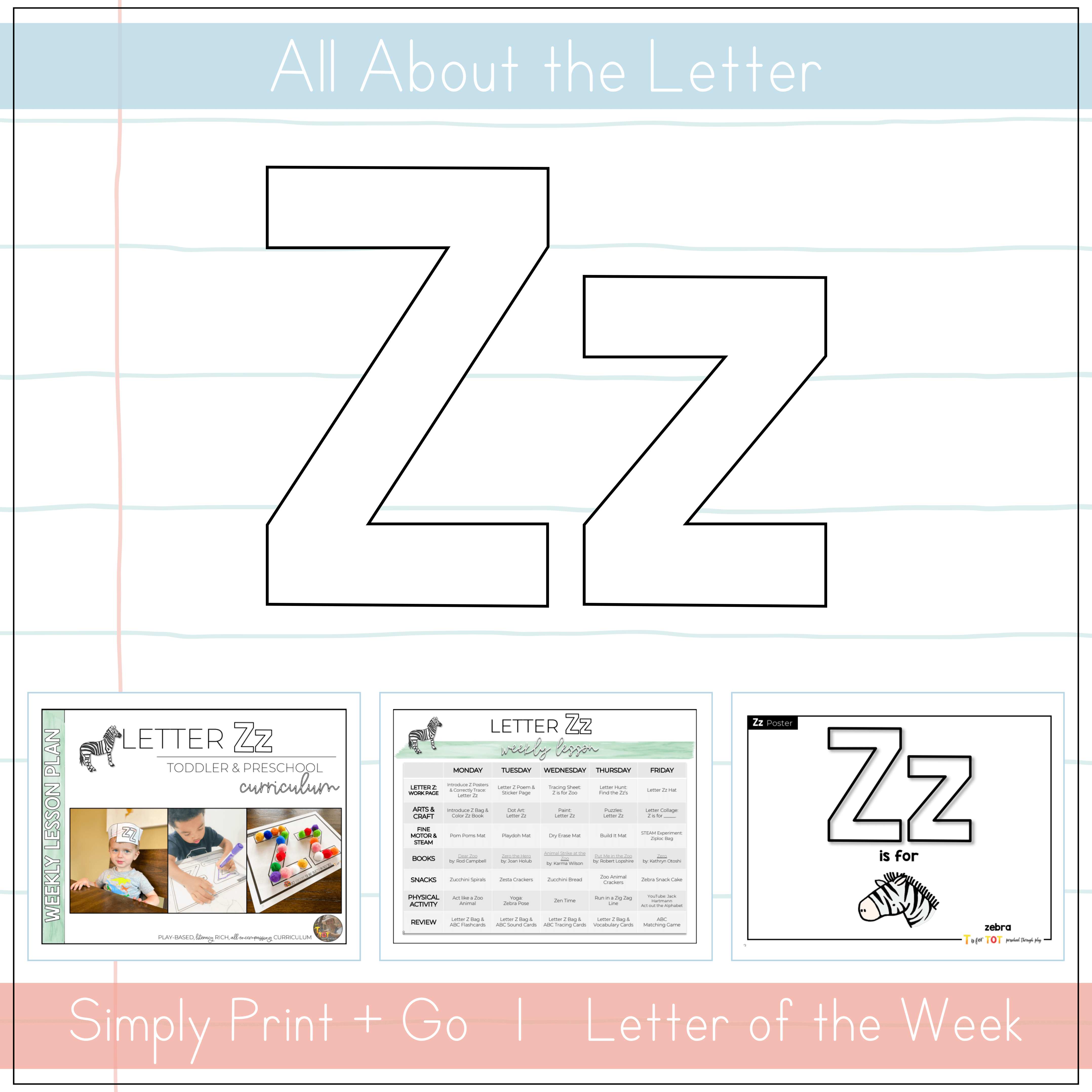 Toddler & Preschool | Letter Zz Curriculum